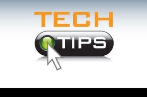 tech tips